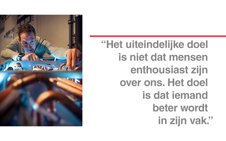 "Het uiteindelijke doel is niet dat mensen enthousiast zijn over ons. Het doel is dat ieman beter wo